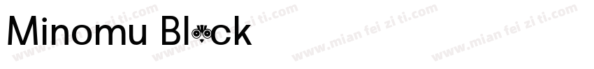 Minomu Black 字体字体转换